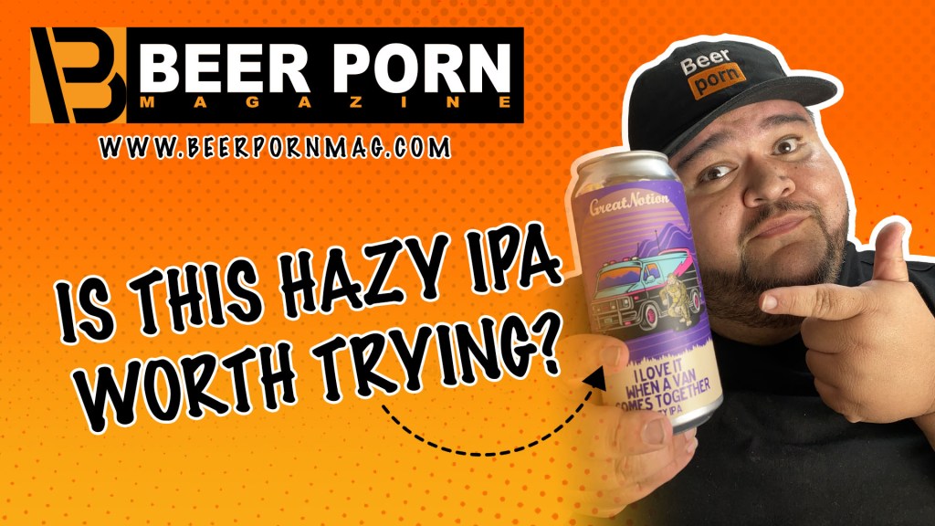 GREEAT NOTION BREWING – I LOVE IT WHEN A VAN COMES&nbsp;TOGETHER.