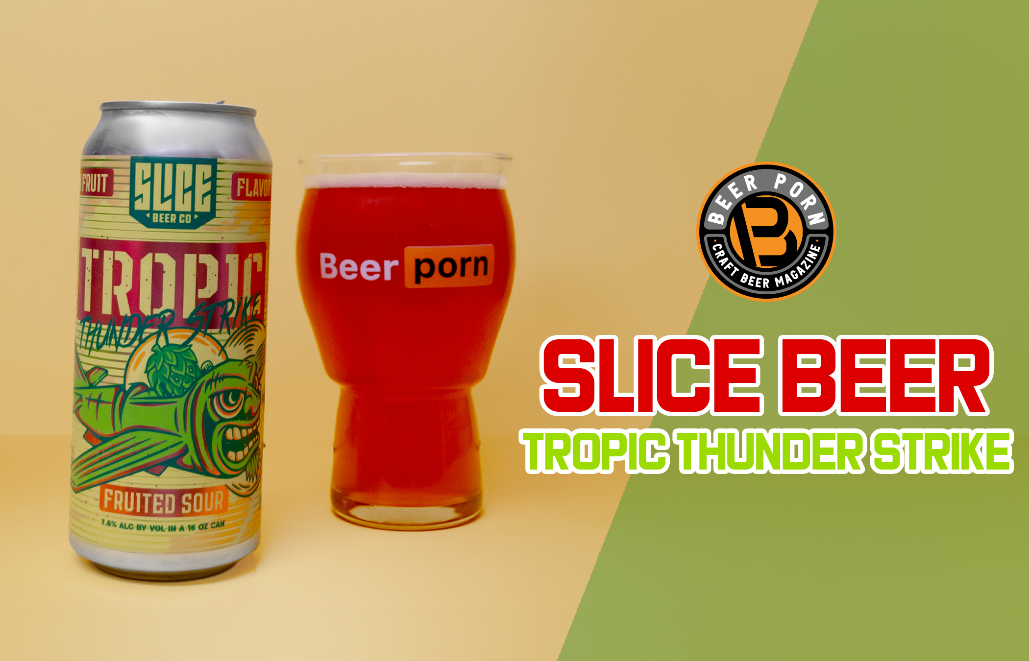 SLICE BEER CO. – TROPICAL THUNDER STRIKE.